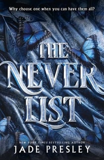 The Never List - a steamy, why-choose romantasy perfect for fans of Blood of Hercules, Bonded by Thorns and From Blood and Ash