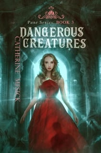 Dangerous Creatures - Pure, #3