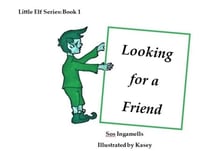 Looking for a Friend - Little Elf Series