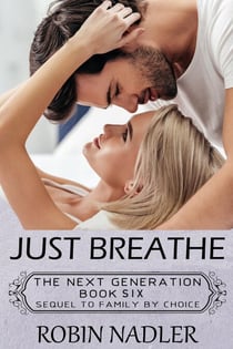 Just Breathe - The Next Generation, #6