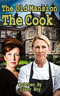 The Old Mansion - The Cook - The Old Mansion, #2
