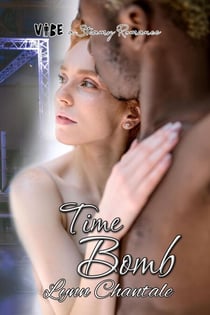 Time Bomb - VIBE a Steamy Romance, #4