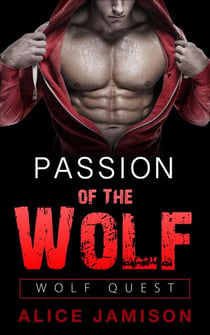 Wolf Quest: Passion Of The Wolf Book 2 - Wolf Quest, #2