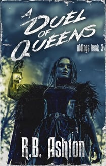 A Duel of Queens - Nidings, #3