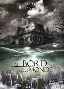 Au bord du monde - Un roman fantastique