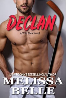 Declan - Wild Men, #7