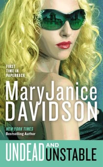 Undead and Unstable - A Queen Betsy Novel