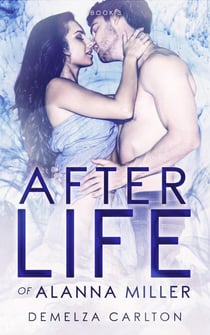 Afterlife of Alanna Miller - Nightmares Trilogy, #3