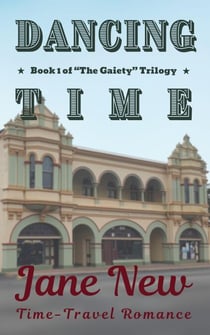 Dancing Time - "The Gaiety" Trilogy, #1