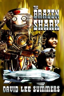 The Brazen Shark - The Clockwork Legion, #3
