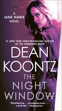 The Night Window - A Jane Hawk Novel