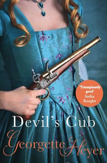 Devil's Cub - Gossip, scandal and an unforgettable Regency romance
