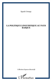 La politique linguistique au Pays Basque