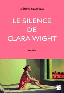 Le Silence de Clara Wight