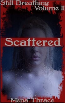 Scattered - Still Breathing, #2