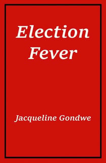 Election Fever