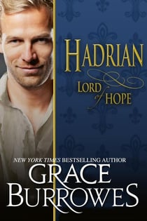 Hadrian: Lord of Hope - Lonely Lords, #12
