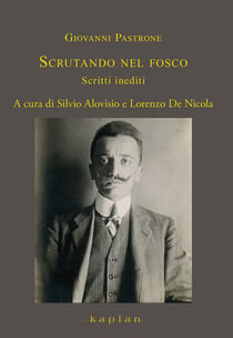 Giovanni Pastrone - Scrutando nel fosco