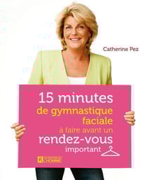 15 minutes de gymnastique faciale à faire avant un rendez-vous important - 15 MIN.GYM.FACIALE.. RENDEZ-VOUS [NUM]