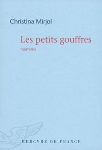 Les petits gouffres