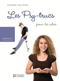 Comment maintenir la communication avec mon ado - Les psy-trucs pour les ados