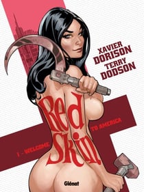 Red Skin - Tome 01 - Welcome to America