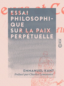 Essai philosophique sur la paix perpétuelle