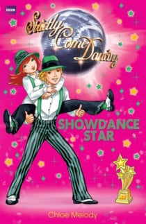 Strictly Come Dancing: Showdance Star - Book 6