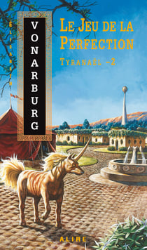 Jeu de la Perfection (Le) - Tyranaël -2