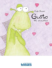 Gusto est amoureux