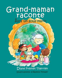 Grand-maman Raconte dans un sous-marin (vol 5) - Album jeunesse