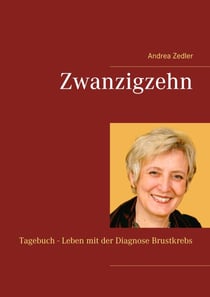 Zwanzigzehn - Tagebuch - Leben mit der Diagnose Brustkrebs