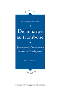 De la harpe au trombone - Apprentissage instrumental et construction du genre