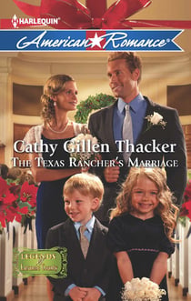 The Texas Rancher's Marriage