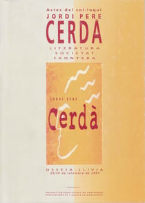 Jordi Pere Cerdà - Literatura, societat, frontera