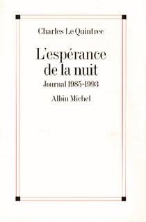 L'Espérance de la nuit - Journal 1985-1993