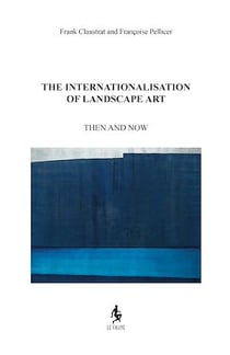 The Internationalisation of Landscape Art - Then and now