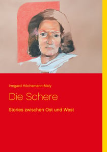 Die Schere - Stories zwischen Ost und West