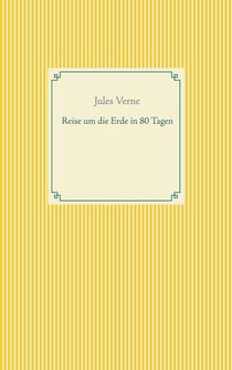 Reise um die Erde in 80 Tagen