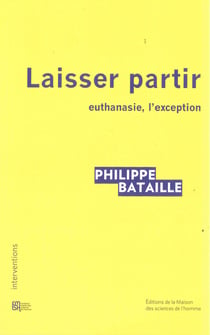 Laisser partir - Euthanasie, l'exception
