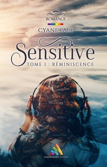 Sensitive – Tome 1 : Réminiscence | Livre lesbien, roman lesbien - Livre lesbien, roman lesbien