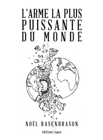 L'Arme la plus puissante du monde