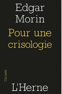 Pour une crisologie