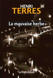 La mauvaise herbe