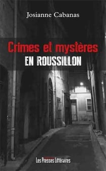 Crimes et mystères en Roussillon