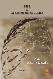 ZEE ou La dentellière de Burano