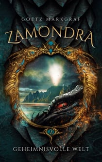 Zamondra - Geheimnisvolle Welt
