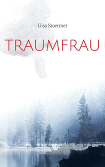Traumfrau - Eine Liebesgeschichte