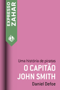 O capitão John Smith - Uma história de piratas
