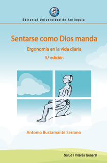 Sentarse como Dios manda - Ergonomía en la vida diaria